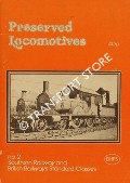 Book cover of Preserved Locomotives - Southern Railway and British Railways Standard Class by ELLIOTT, R.J. 